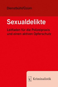 Sexualdelikte - Dienstbühl, Dorothee;Üzüm, Cigdem