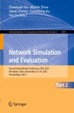 Network Simulation and Evaluation Network Simulation and Evaluation