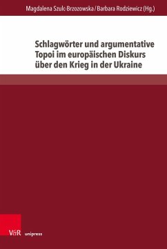 Schlagwörter und argumentative Topoi im europäischen Diskurs über den Krieg in der Ukraine