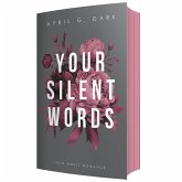 Your silent Words