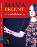 Mama brennt! (eBook, ePUB)