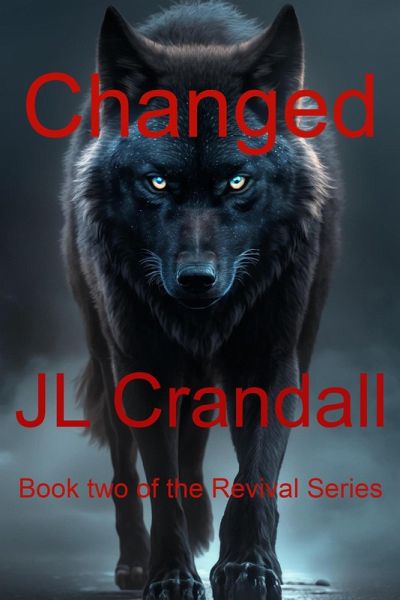 Changed (Revival series, #2) (eBook, ePUB) Changed (Revival series, #2) (eBook, ePUB)