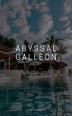 Abyssal Galleon (eBook, ePUB)
