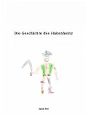 Die Geschichte des Hakenheinz (eBook, ePUB)