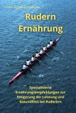 Rudern Ernährung (eBook, ePUB) Rudern Ernährung (eBook, ePUB)