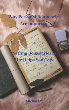 Cover Why Personal Boundaries Are Important (eBook, ePUB)
