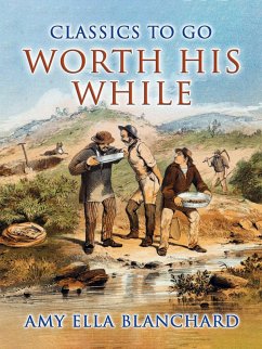 Worth His While (eBook, ePUB) Cover Worth His While (eBook, ePUB)