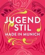 Jugendstil. Made in Munich - Bild 1