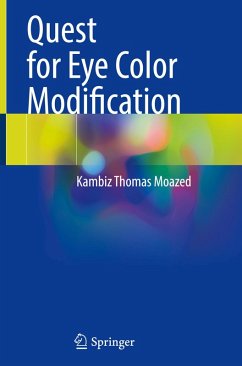 Quest for Eye Color Modification - Moazed, Kambiz Thomas