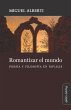 Romantizar el mundo (eBook, ePUB) - Bild 1