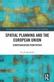 Spatial Planning and the European Union (eBook, PDF)