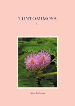 Tuntomimosa - Issakainen, Raimo