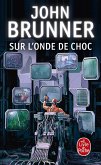 Sur l'onde de choc (eBook, ePUB) Sur l'onde de choc (eBook, ePUB)