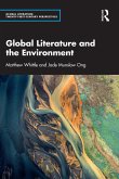 Global Literature and the Environment (eBook, ePUB) Global Literature and the Environment (eBook, ePUB)
