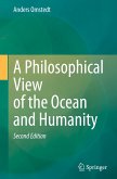 A Philosophical View of the Ocean and Humanity A Philosophical View of the Ocean and Humanity