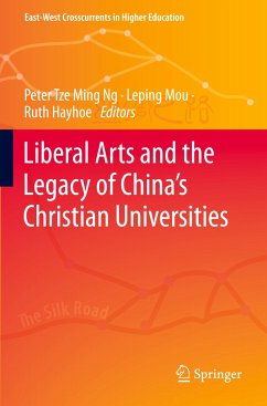 Liberal Arts and the Legacy of China¿s Christian Universities