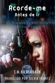 Acorde-me Antes de Ir - Um Conto da Cia. Justo de Segurança (Justice Security, #4) (eBook, ePUB) Acorde-me Antes de Ir - Um Conto da Cia. Justo de Segurança (Justice Security, #4) (eBook, ePUB)