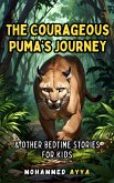 The Courageous Puma's Journey (eBook, ePUB)