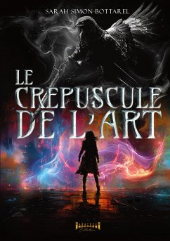 Le crépuscule de l'art (eBook, ePUB) - Simon-Bottarel, Sarah