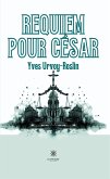 Requiem pour César (eBook, ePUB)