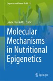 Molecular Mechanisms in Nutritional Epigenetics (eBook, PDF)