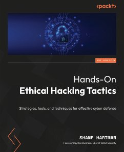 Hands-On Ethical Hacking Tactics (eBook, ePUB) - Hartman, Shane