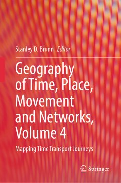 Geography of Time, Place, Movement and Networks, Volume 4 (eBook, PDF)