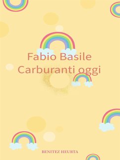 Carburanti oggi (eBook, ePUB) - Basile, Fabio