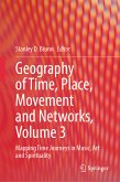 Geography of Time, Place, Movement and Networks, Volume 3 (eBook, PDF)