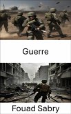 Guerre (eBook, ePUB)