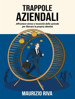 Trappole Aziendali (eBook, ePUB) - Riva, Maurizio