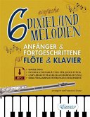 6 einfache Dixieland-Melodien Für Anfänger & Fortgeschrittene Flöte & Klavier mit Einzelteilen, Informationsblättern und MP3-Klavierbegleitungen (fixed-layout eBook, ePUB)