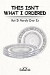 THIS ISN'T WHAT I ORDERED (eBook, ePUB) - Bild 1