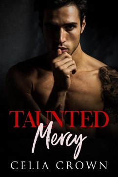 Taunted Mercy (eBook, ePUB) - Crown, Celia