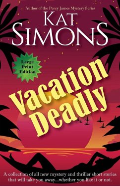 Vacation Deadly - Simons, Kat