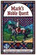 Mark's Noble Quest (eBook, ePUB) - Bild 1