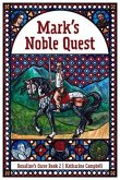 Mark's Noble Quest (eBook, ePUB)