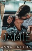 Justifying Jamie (Reason to Ruin, #1) (eBook, ePUB)