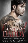 Criminal Daddy (Villain Daddies, #11) (eBook, ePUB) Criminal Daddy (Villain Daddies, #11) (eBook, ePUB)