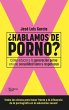 ¿Hablamos de porno? - Bild 1