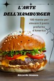 L'ARTE DELL'HAMBURGER