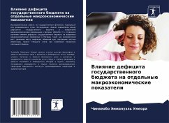 Vliqnie deficita gosudarstwennogo büdzheta na otdel'nye makroäkonomicheskie pokazateli - Jemmanuäl' Umeora, Chinweobo