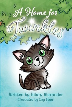 A Home for Twinkles - Alexander, Hilary