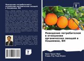 Powedenie potrebitelej w otnoshenii organicheskih owoschej w Hoshimine, VN