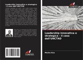 Leadership innovativa e strategica - il caso dell'UNCTAD