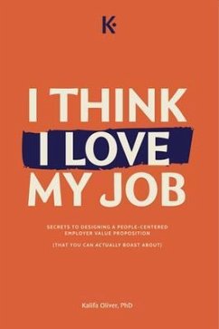 I Think I Love My Job (eBook, ePUB) - Oliver