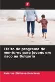 Efeito do programa de mentores para jovens em risco na Bulgária