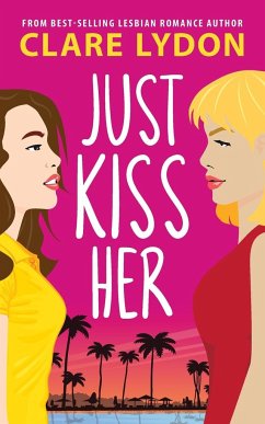 Just Kiss Her - Lydon, Clare