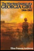 The War-Time Journal of a Georgia Girl, 1864-1865