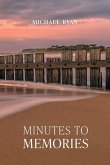 Minutes to Memories Minutes to Memories